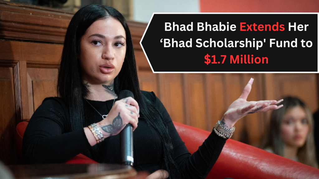 Bhad Bhabie Scholarship Award of $1.7M