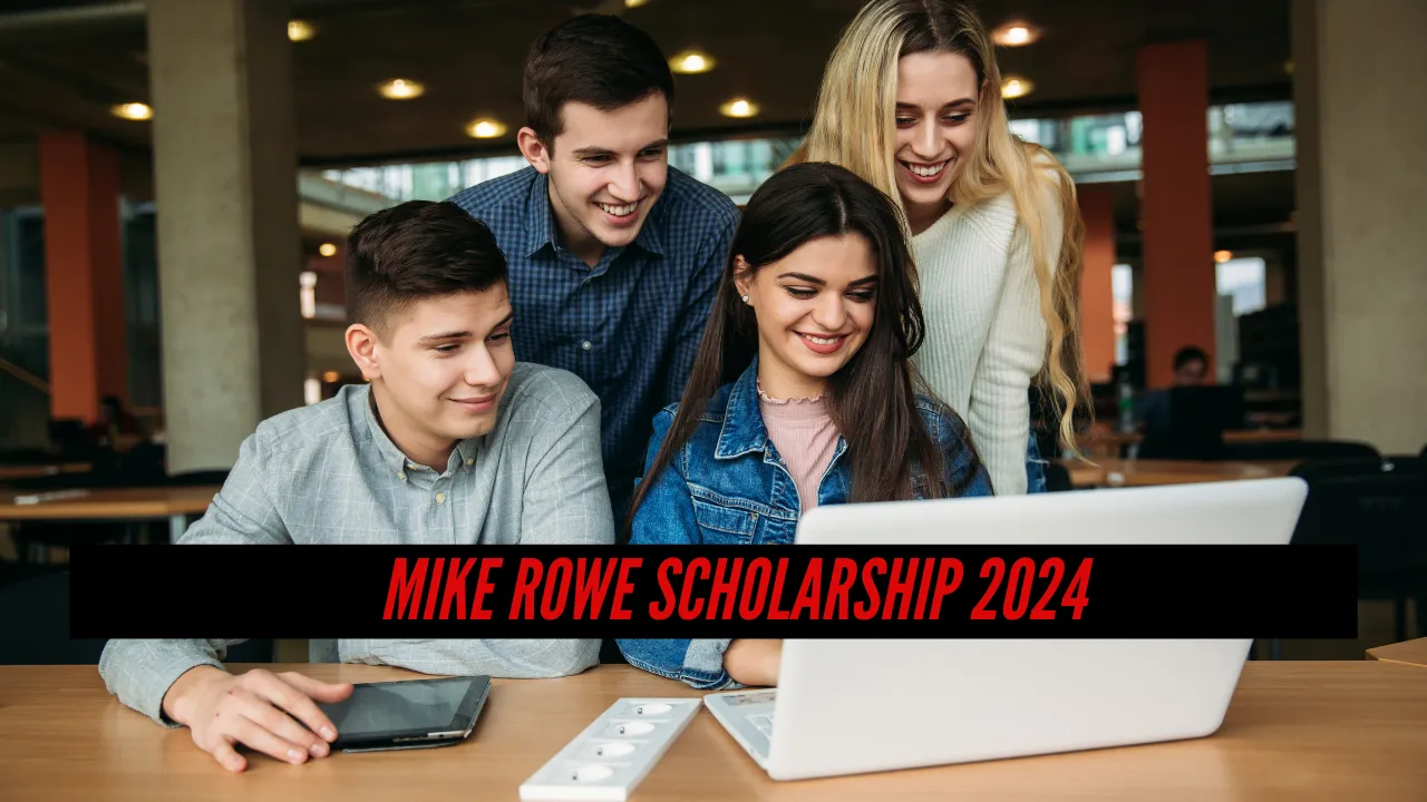 Mike Rowe Scholarship