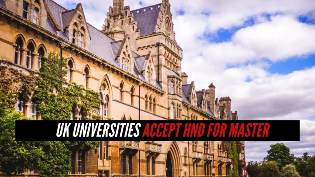 UK Universities that Accept HND for masters