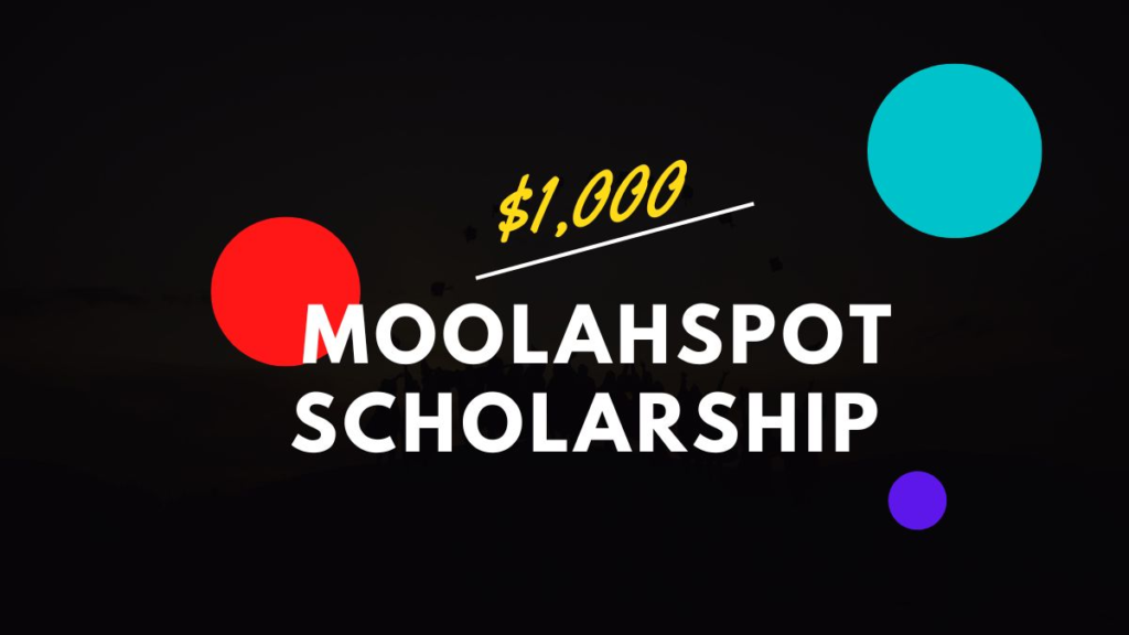 Moolahspot Scholarship